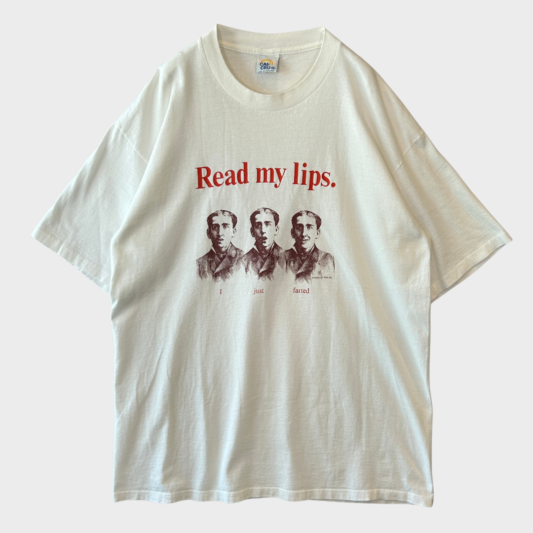80's CAL CRU Read my lips I just farted ジョーク Tシャツ 白 (XL)/B2712T-SO