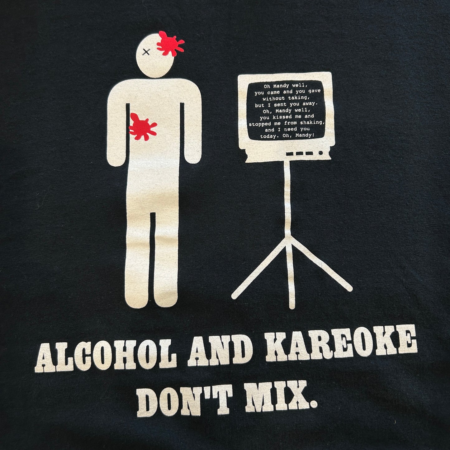 00's ALCOHOL & KARAOKE DON'T MIX メッセージTシャツ 黒(XL)/A7324T-SO