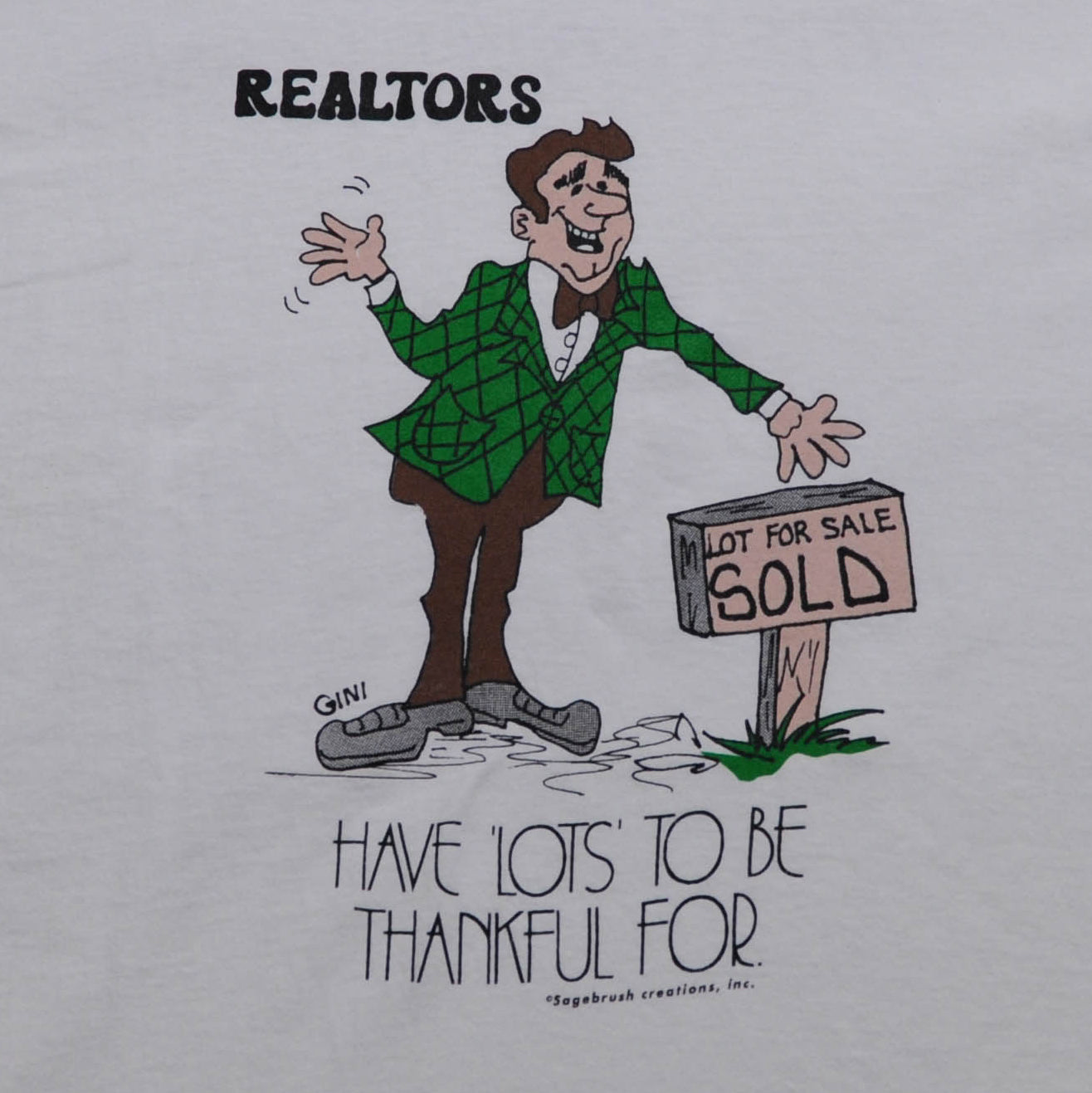 90's REALTORS "HAVE LOTS TO BE THANKFUL FOR" Tシャツ (XL)/A2974T-S