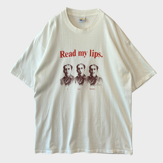 80's CAL CRU Read my lips I just farted ジョーク Tシャツ 白 (XL)/B2712T-SO